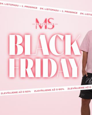 #BLACKFRIDAY W/ #MSAESTHETICS UŽ ZÍTRA! ❤️‍🔥 #MSAesthetics #AestheticVibes #FashionComfort #OOTD #WeReUnique...